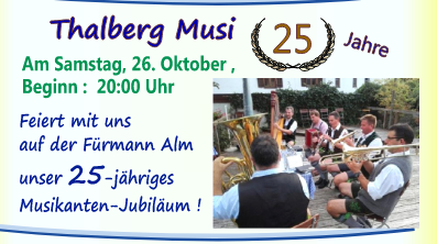  Thalberg Musi – 25 Jahre